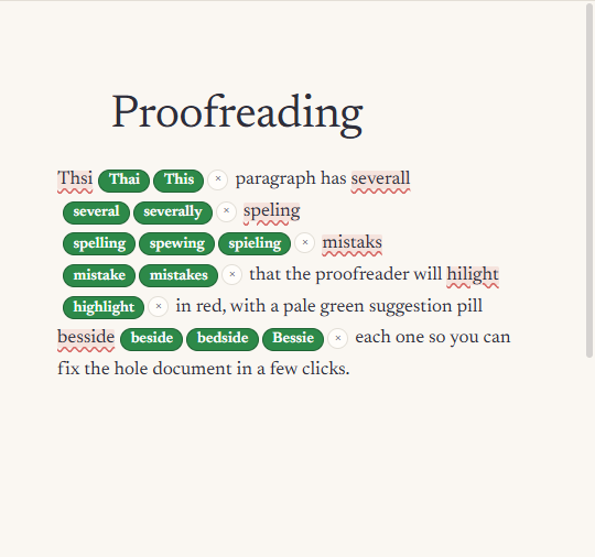 Proofread mode: every misspelling marked in red with green suggestion pills beside it.